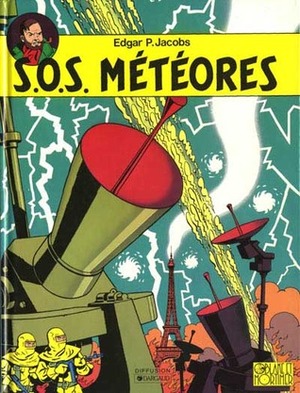 S.O.S. Météores by Edgar P. Jacobs