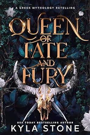 Queen of Fate and Fury: A Greek Mythology Retelling by Kyla Stone