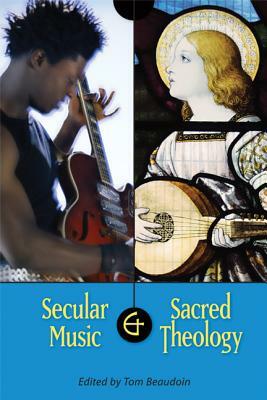 Secular Music and Sacred Theology by 