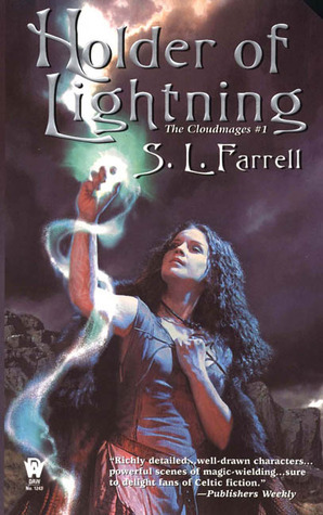 Holder of Lightning by S.L. Farrell