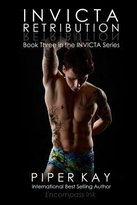 Invicta: Retribution by Piper Kay