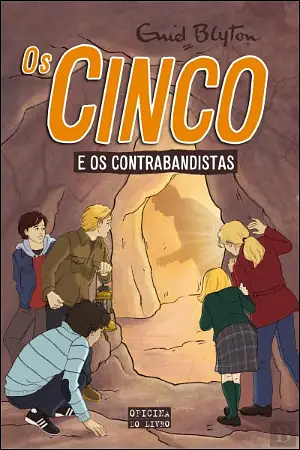 Os Cinco e os Contrabandistas by Enid Blyton