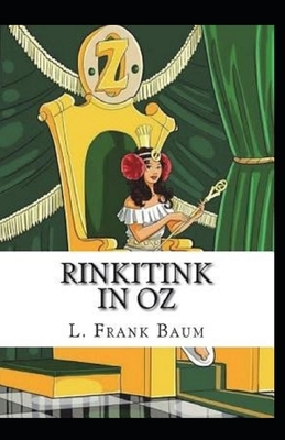 Rinkitink in Oz Annotated by L. Frank Baum