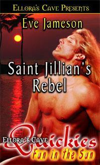 Saint Jillian's Rebel by Eve Jameson