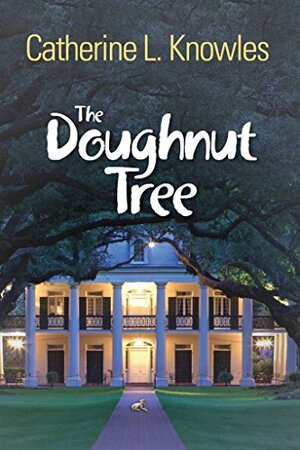 The Doughnut Tree by Catherine Knowles