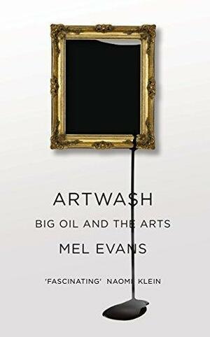 Artwash by Mel Evans, Mel Evans