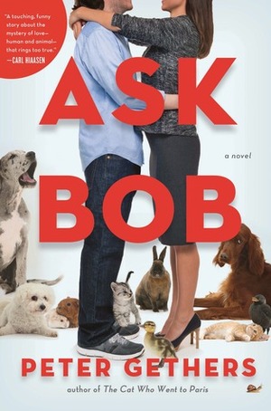 Ask Bob by Peter Gethers