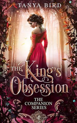 The King's Obsession by Tanya Bird