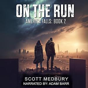 On the Run by Scott Medbury