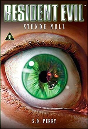 Stunde Null by S.D. Perry