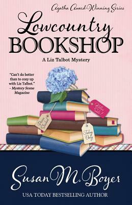 Lowcountry Bookshop by Susan M. Boyer