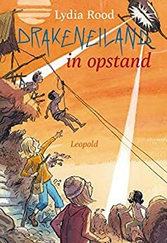 Drakeneiland in opstand by Lydia Rood