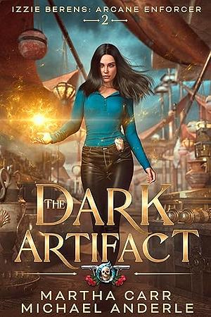 The Dark Artifact by Martha Carr