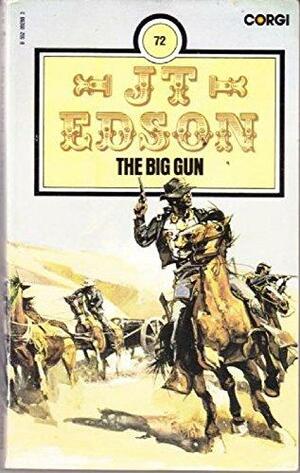 The Big Gun by John Thomas Edson