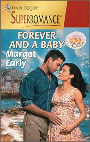 Forever and a Baby by Margot Early