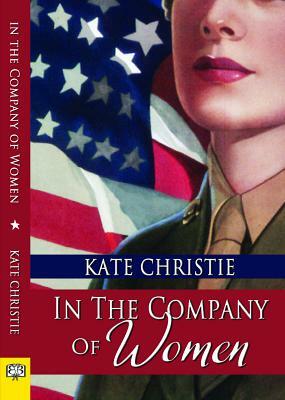 In the Company of Women by Kate Christie