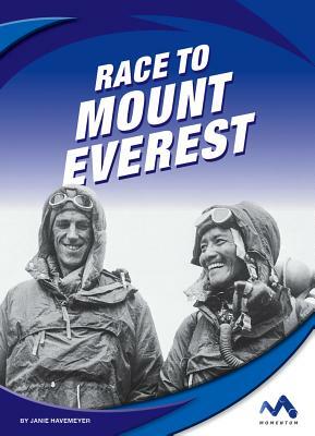 Race to Mount Everest by Janie Havemeyer