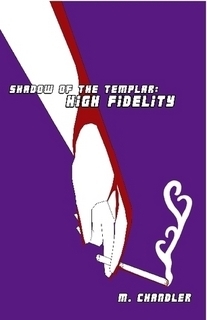 High Fidelity by M. Chandler