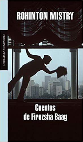 Cuentos de Firozsha Baag by Rohinton Mistry