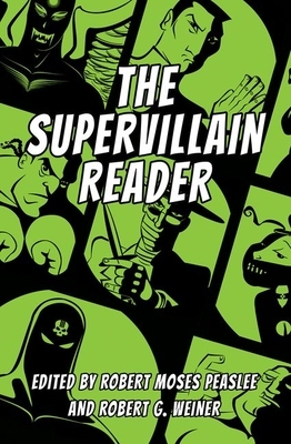 The Supervillain Reader by 