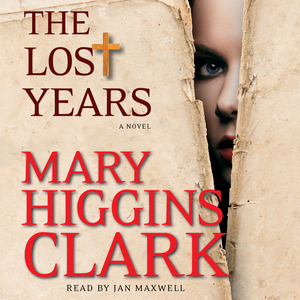 The Lost Years by Mary Higgins Clark