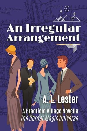 An Irregular Arrangement by A.L. Lester