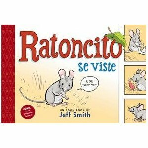 Ratoncito se viste by Jeff Smith