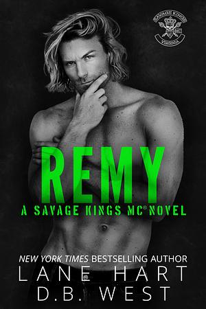 Remy by Lane Hart, Lane Hart, D.B. West