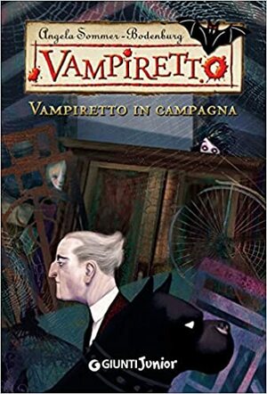 Vampiretto in campagna by Angela Sommer-Bodenburg