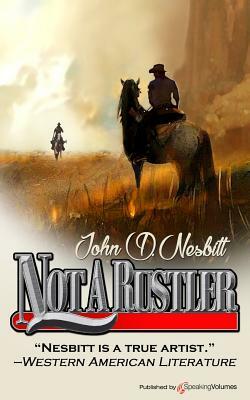 Not a Rustler by John D. Nesbitt