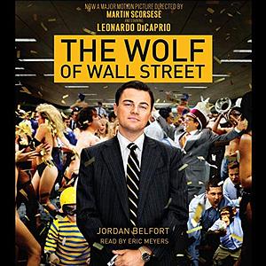 The Wolf of Wall Street  by Jordan Belfort