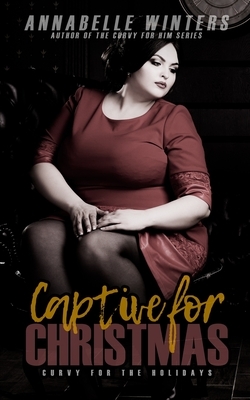 Captive for Christmas by Annabelle Winters