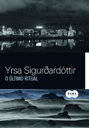 O último ritual by Yrsa Sigurðardóttir