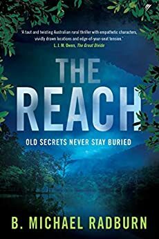 The Reach by B. Michael Radburn