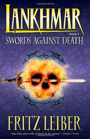 Swords Against Death by Fritz Leiber