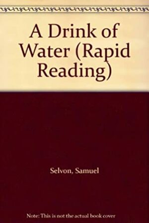 A Drink of Water (Rapid Reading) by Sam Selvon