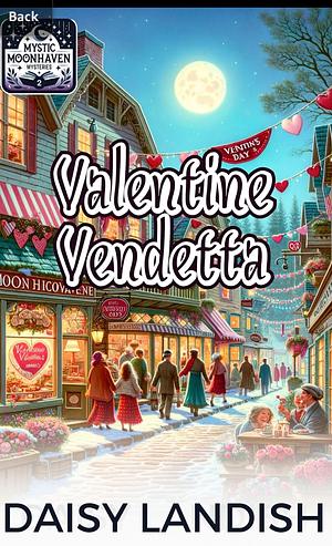 Valentine Vendetta  by Daisy Landish