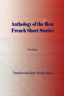 Anthology of the Best French Short Stories by French Classical Authors