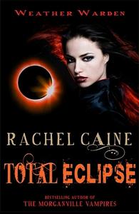 Total Eclipse by Rachel Caine