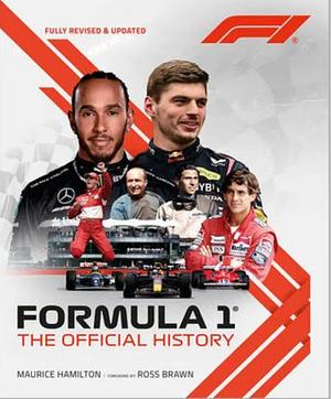 Formula 1: The Official History (2024) by Maurice Hamilton