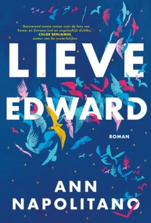 Lieve Edward by Ann Napolitano