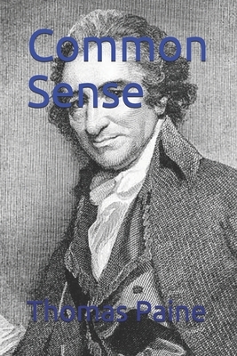 Common Sense by Thomas Paine