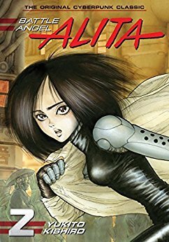 Battle Angel Alita, Vol. 2: Tears of an Angel by Yukito Kishiro, Scott Brown, Stephen Paul