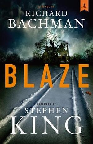 Blaze by Stephen King