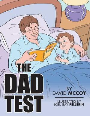 The Dad Test by David McCoy