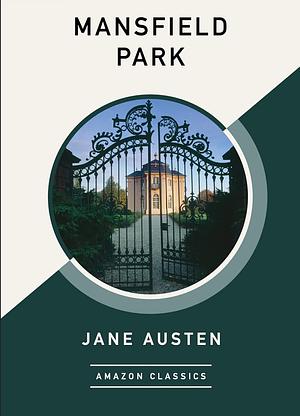 Mansfield Park by Jane Austen