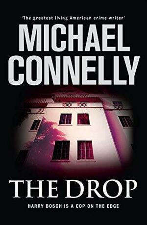 The Drop by Michael Connelly