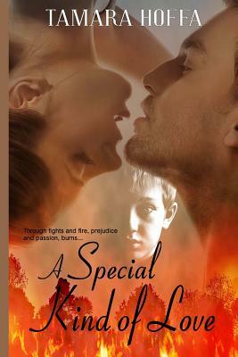 A Special Kind Of Love by Tamara Hoffa