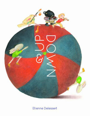 Up and Down by Etienne Delessert