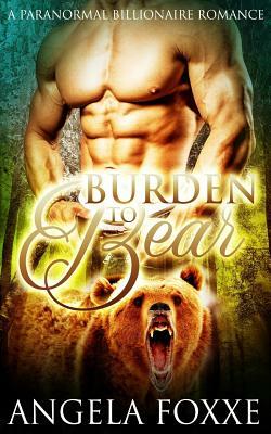 Her Burden To Bear by Angela Foxxe